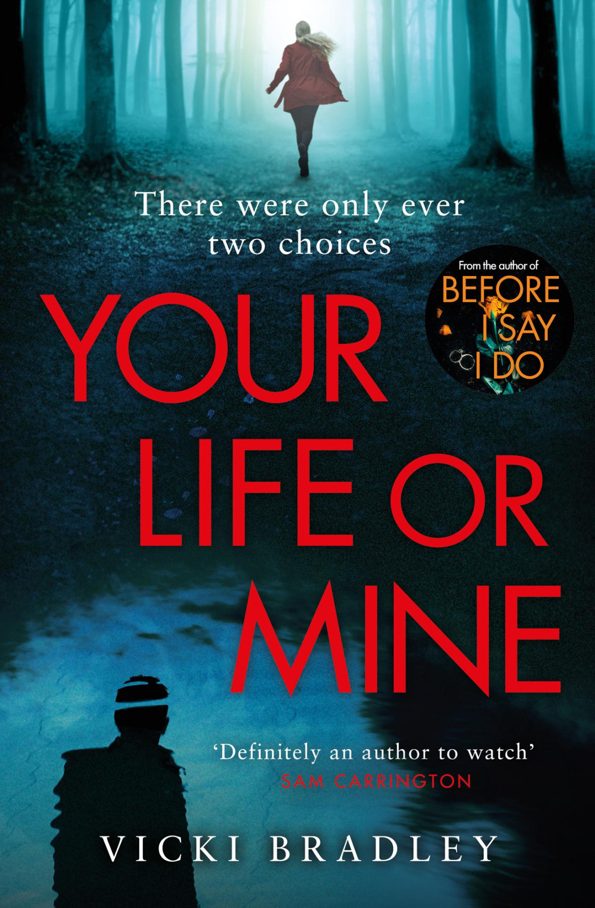 Your Life Or Mine Vicki Bradley