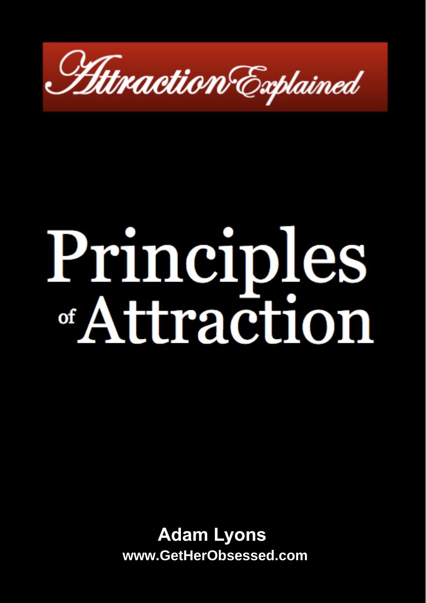 Principles Of Attraction 1st Edition Adam Lyons