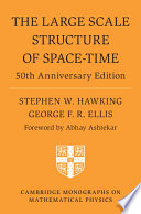 The Large Scale Structure Of Spacetime 50th Anniversary Edition Stephen W Hawking