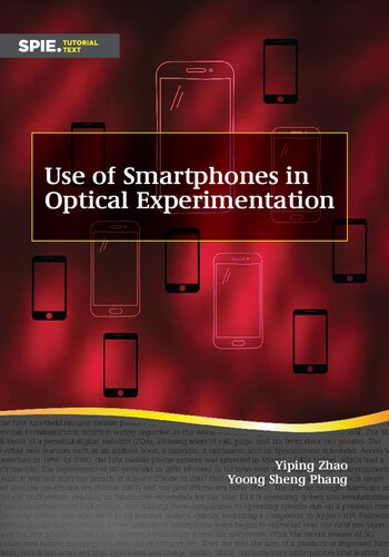 Use Of Smartphones In Optical Experimentation 1st Yiping Zhao Yoong Sheng Phang