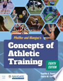 Pfeiffer And Manguss Concepts Of Athletic Training 8th Edition 8th Cynthia Trowbridge