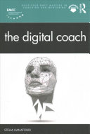 The Digital Coach 1st Edition Stella Kanatouri