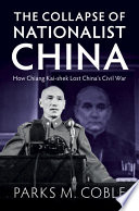 The Collapse Of Nationalist China Parks M Coble