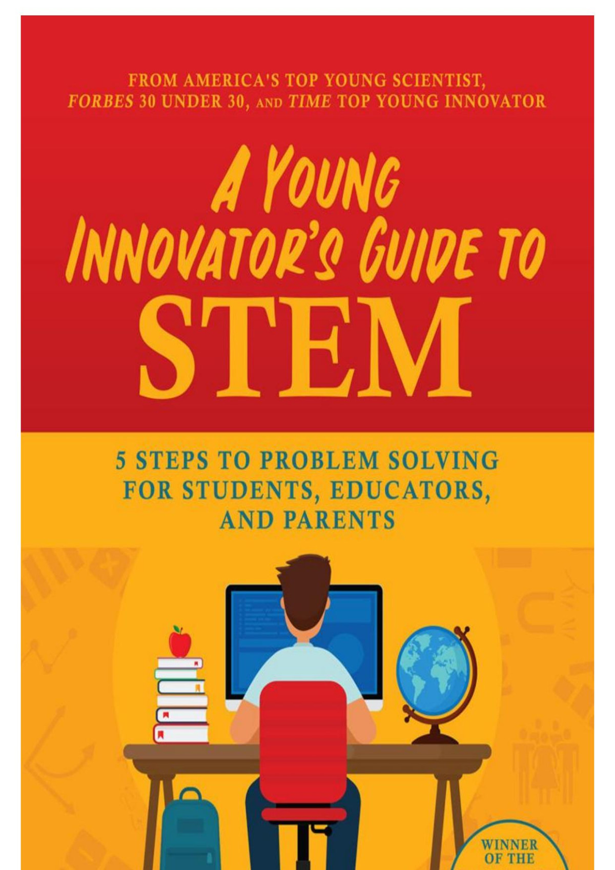 A Young Innovator's Guide to STEM Gitanjali Rao