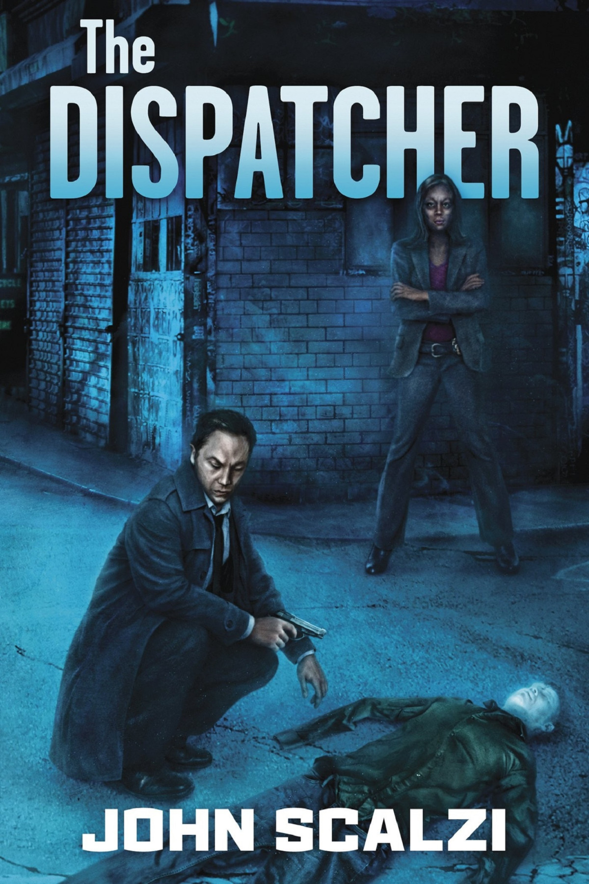 The Dispatcher John Scalzi