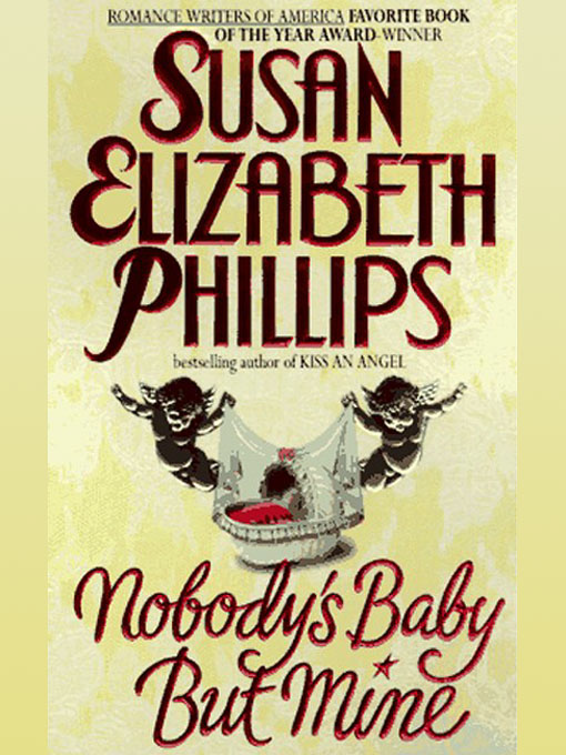 Nobodys Baby But Mine Susan Elizabeth Phillips