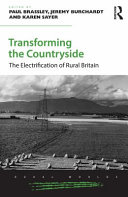 Transforming The Countryside The Electrification Of Rural Britain Paul Brassley