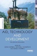Aid Technology And Development The Lessons From Nepal Dipak Gyawali