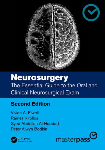 Neurosurgery The Essential Guide To The Oral And Clinical Neurosurgical Exam 2nd Vivian A Elwell