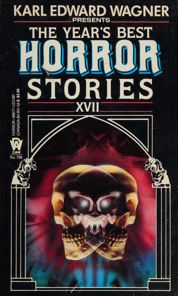 The Years Best Horror Stories 17 Karl Edward Wagner
