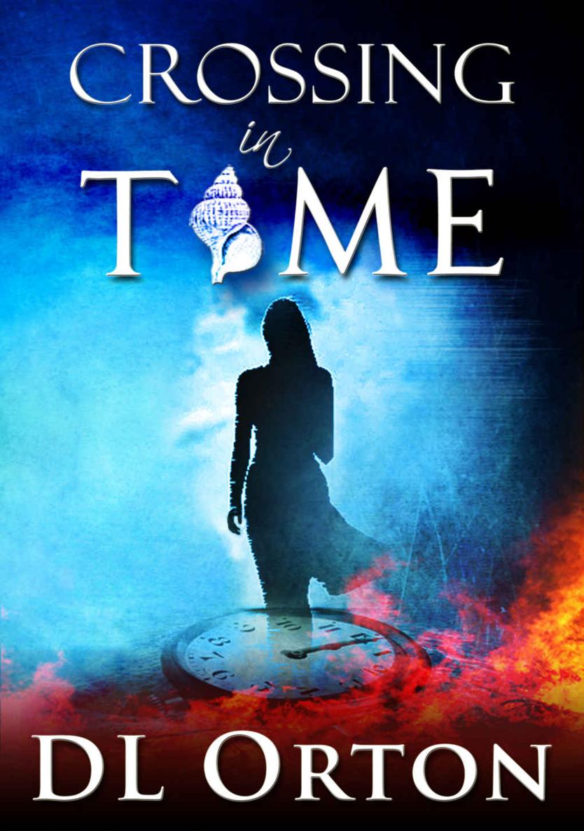 Crossing In Time An Edgy Scifi Love Story Between Two Evils Book 1 D L Orton