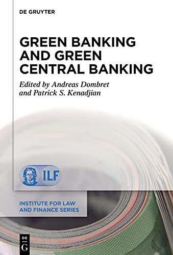 Green Banking And Green Central Banking Eds Andreas Dombret