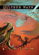 13th Age 13 True Ways Rob Heinsoo Jonathan Tweet Robin D Laws