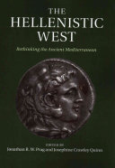 The Hellenistic West Rethinking The Ancient Mediterranean Jonathan R W Prag