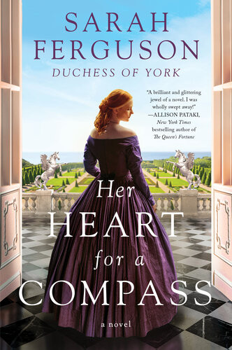 Her Heart For A Compass Sarah Ferguson
