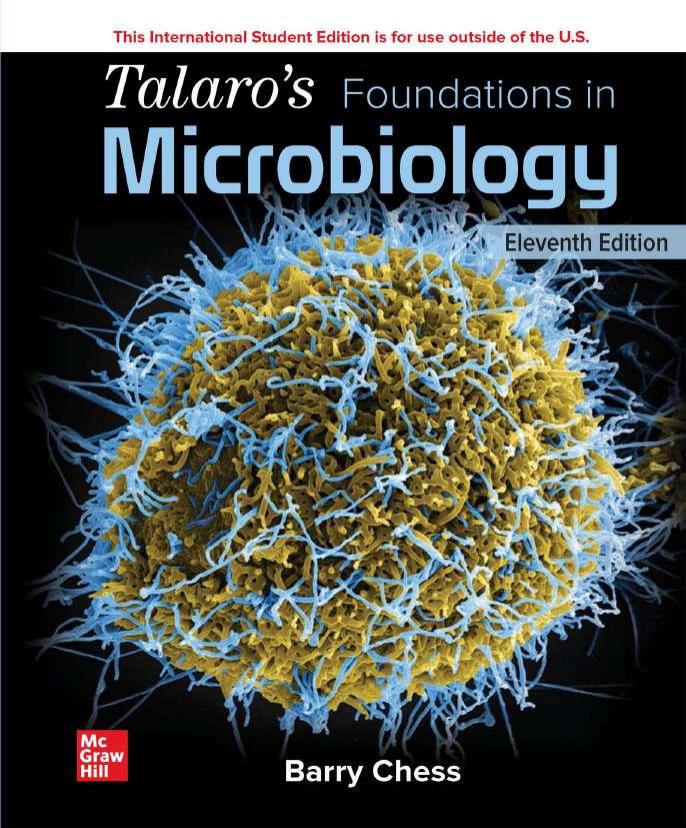 Talaros Foundations In Microbiology Basic Principles 11th Barry Chess
