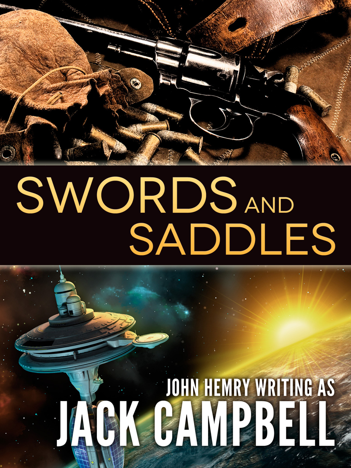 Swords And Saddles Jack Campbell