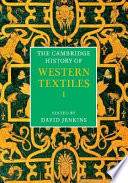 The Cambridge History Of Western Textiles Volume 2 David Trevor Jenkins