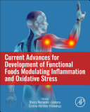 Current Advances For Development Of Functional Foods Modulating Inflammation And Oxidative Stress Blanca Hernandezledesma