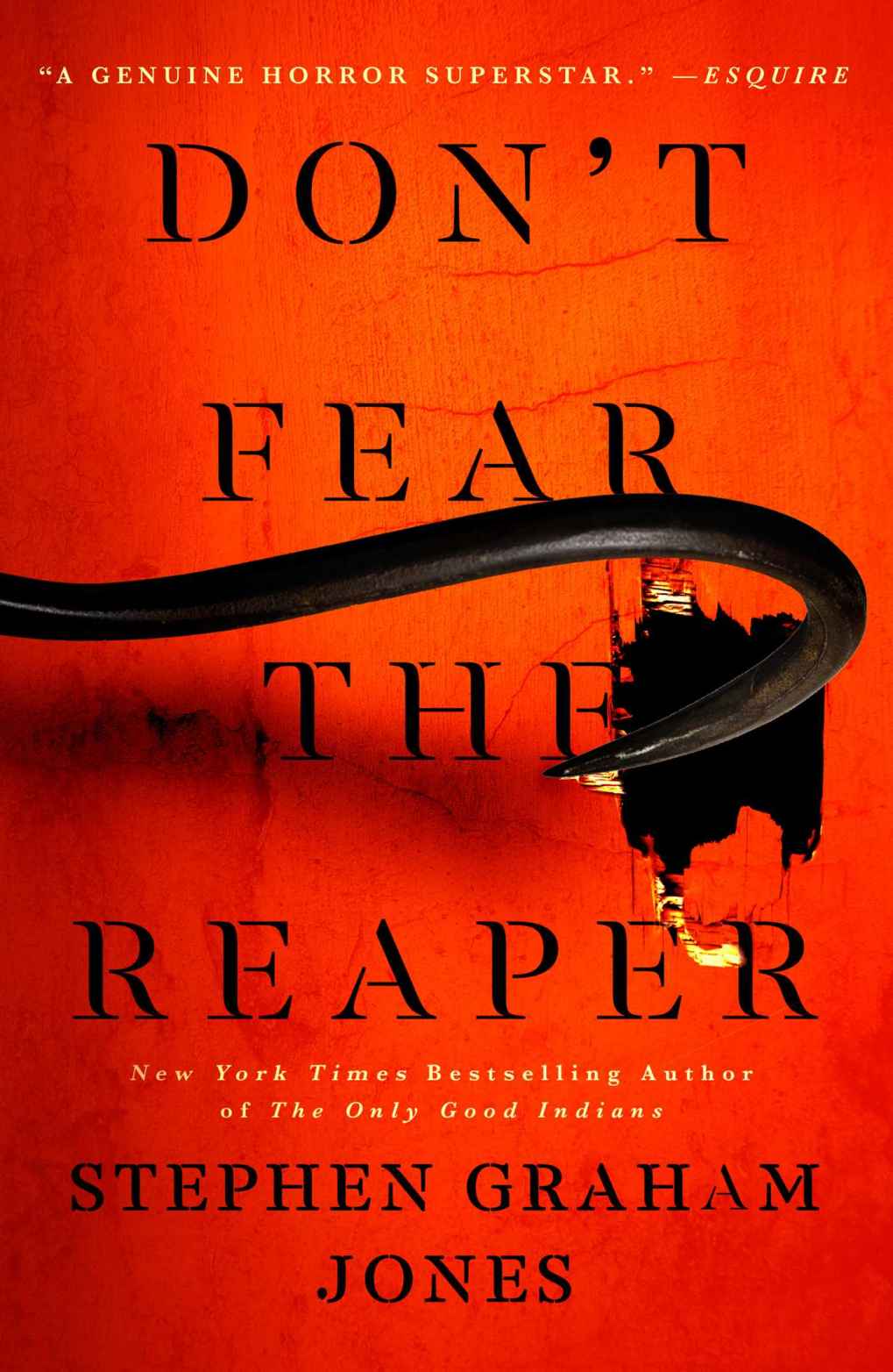 Dont Fear The Reaper Stephen Graham Jones