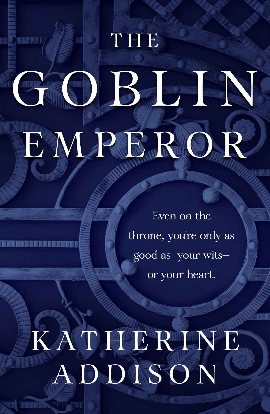 The Goblin Emperor Katherine Addison