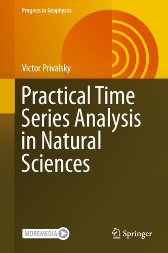 Practical Time Series Analysis In Natural Sciences 1st Edition Victor Privalsky