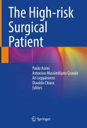 The Highrisk Surgical Patient 1st Paolo Aseni Editor Antonino M Grande Editor