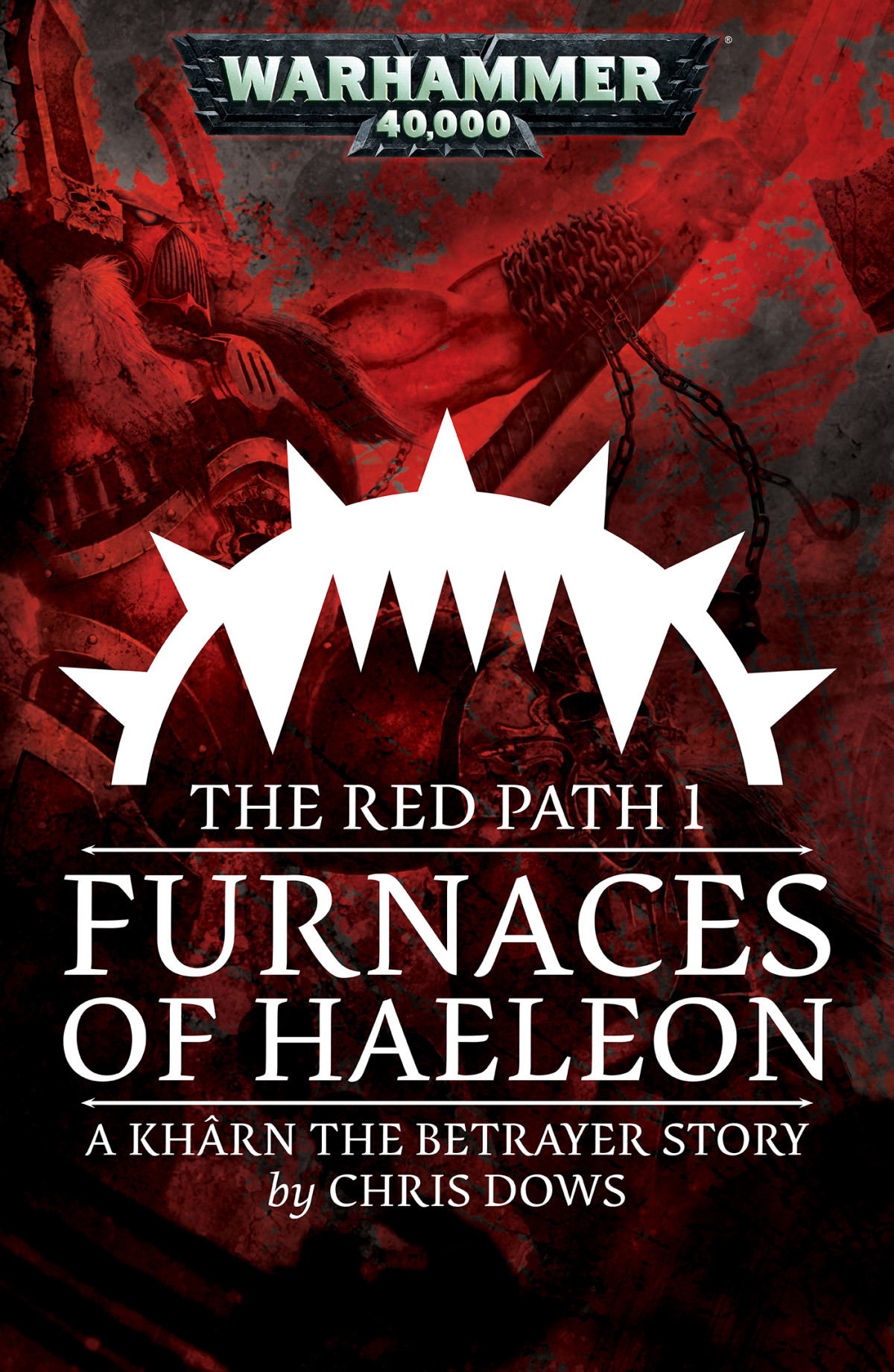 The Red Path 1 Furnaces Of Haeleon Chris Dows