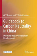 Guidebook To Carbon Neutrality In Chinamacro And Industry Trends Under New Constraints Cicc Research