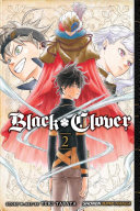 Black Clover Volume 2 Yuki Tabata