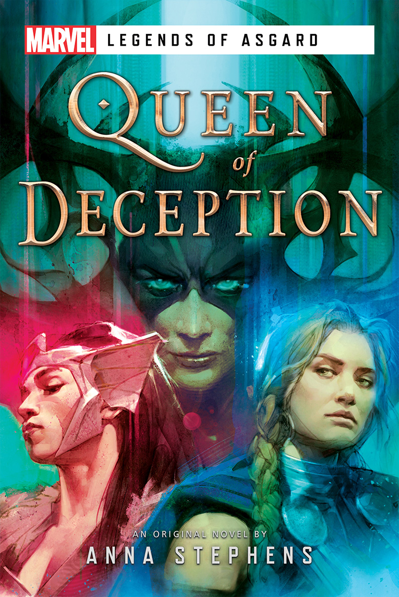 Legends Of Asgard Queen Of Deception A Marvel Novel Anna Stephens