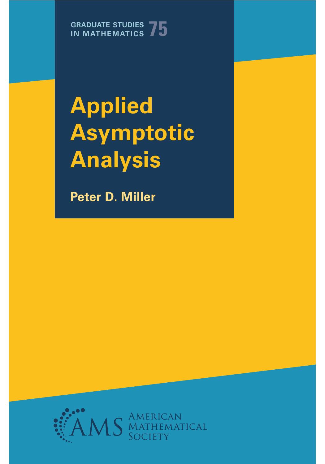 Applied Asymptotic Analysis 1st Edition Peter D Miller