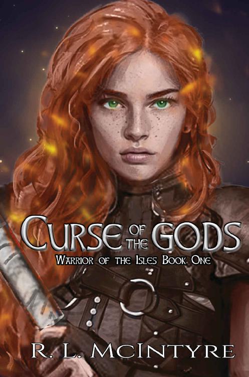 Curse Of The Gods Warrior Of The Isles Book 1 R L Mcintyre