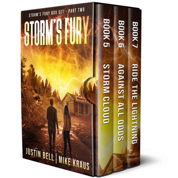 Storms Fury The Complete Series Part 2 An Epic Postapocalyptic Survival Thriller Justin Bell Mike Kraus