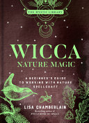 Wicca Nature Magic Lisa Chamberlain