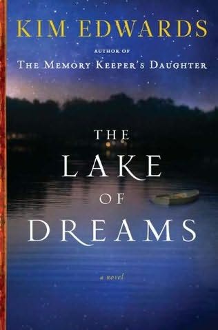 The Lake Of Dreams Kim Edwards