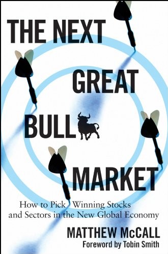 The Next Great Bull Market Matthew Mccall