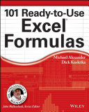 101 Readytouse Excel Formulas Michael Alexander Richard Kusleika