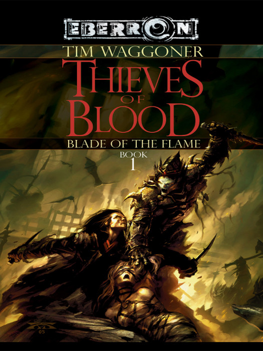 Thieves Of Blood Tim Waggoner