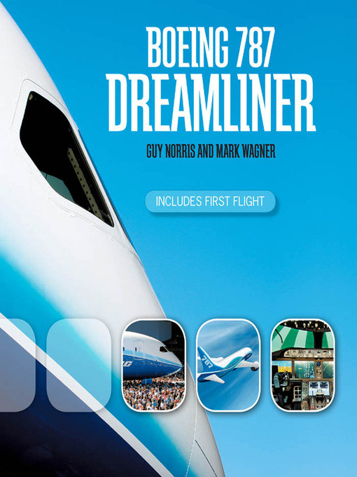 Boeing 787 Dreamliner Mark Wagner Guy Norris