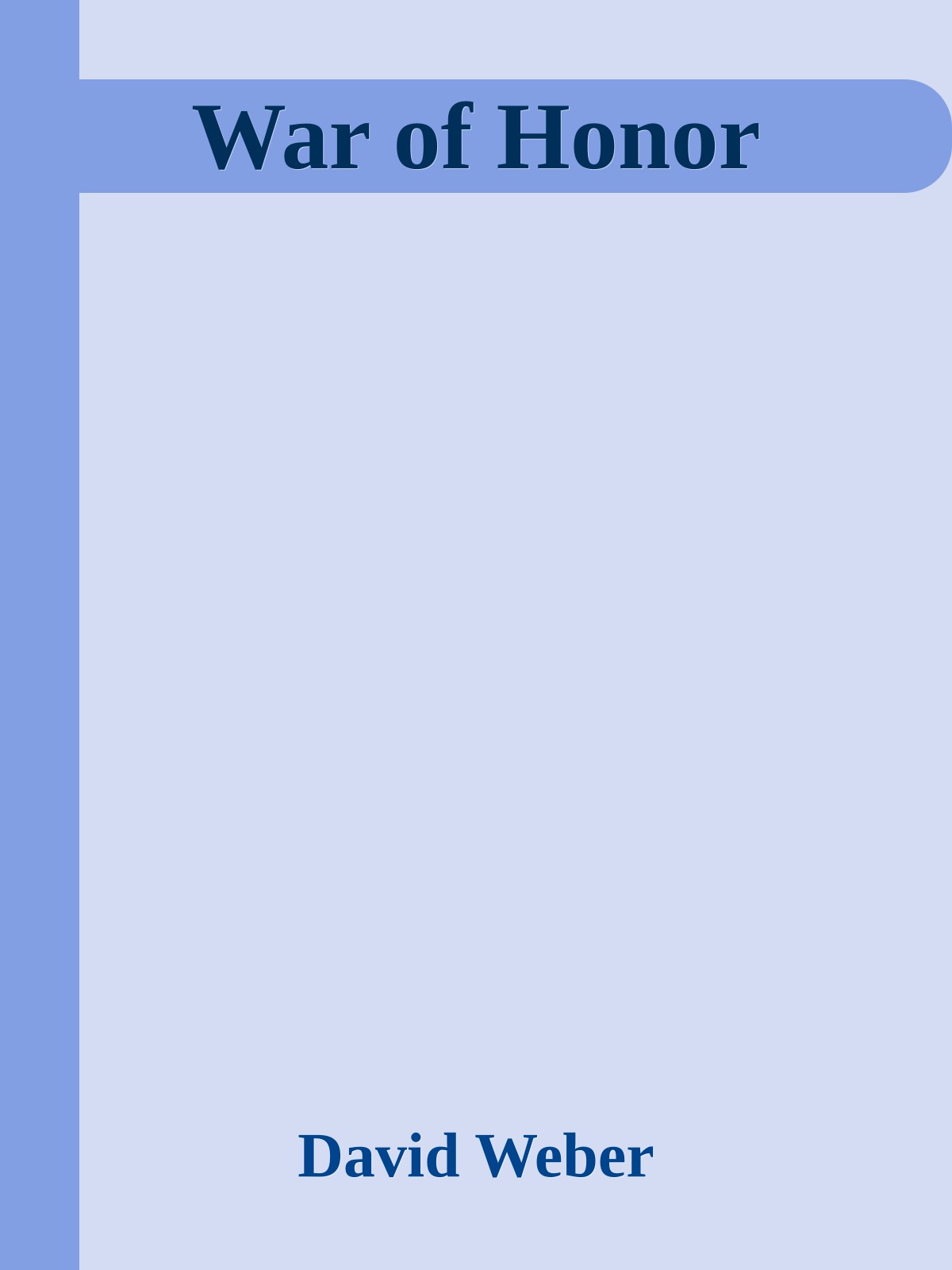 War Of Honor David Weber