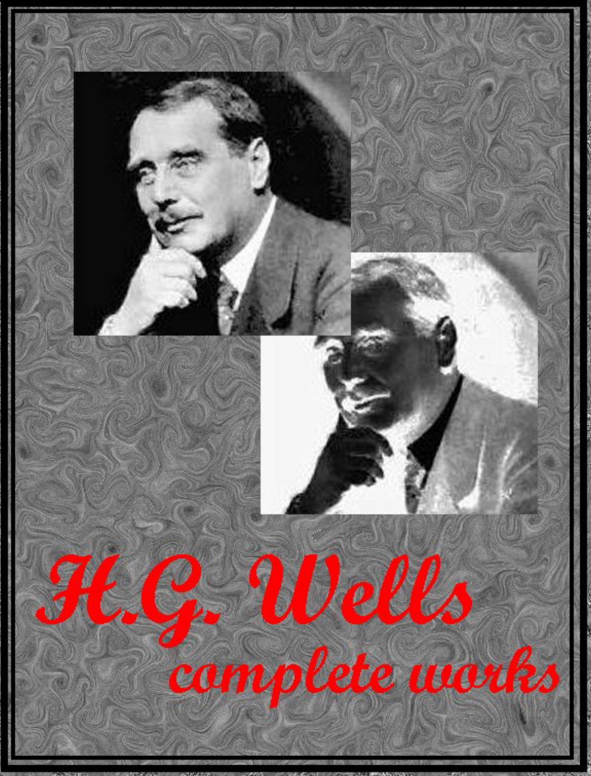 Complete Works Of H G Wells Herbert George Wells