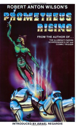 Prometheus Rising Reprint Robert Anton Wilson