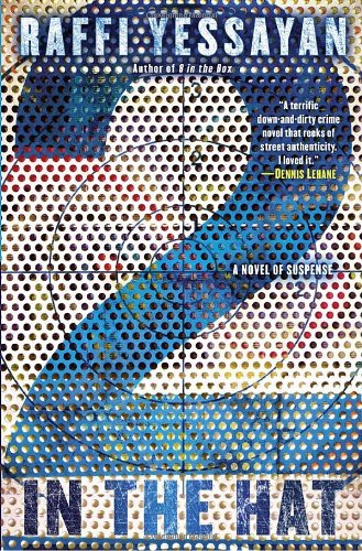2 In The Hat A Novel Of Suspense Raffi Yessayan