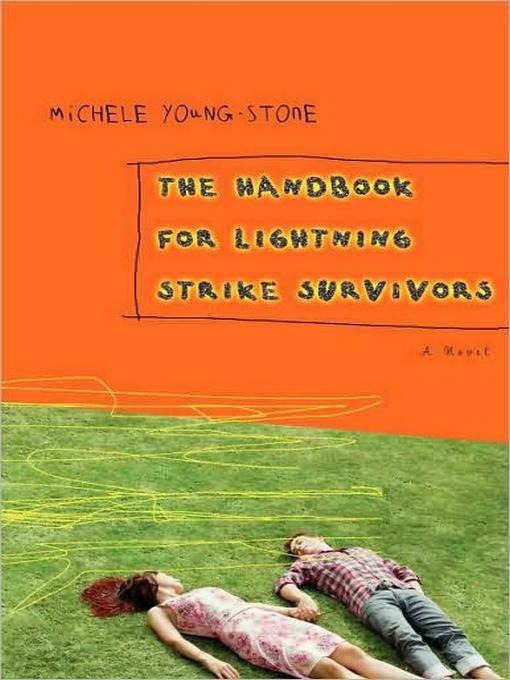 The Handbook For Lightning Strike Survivors Michele Youngstone