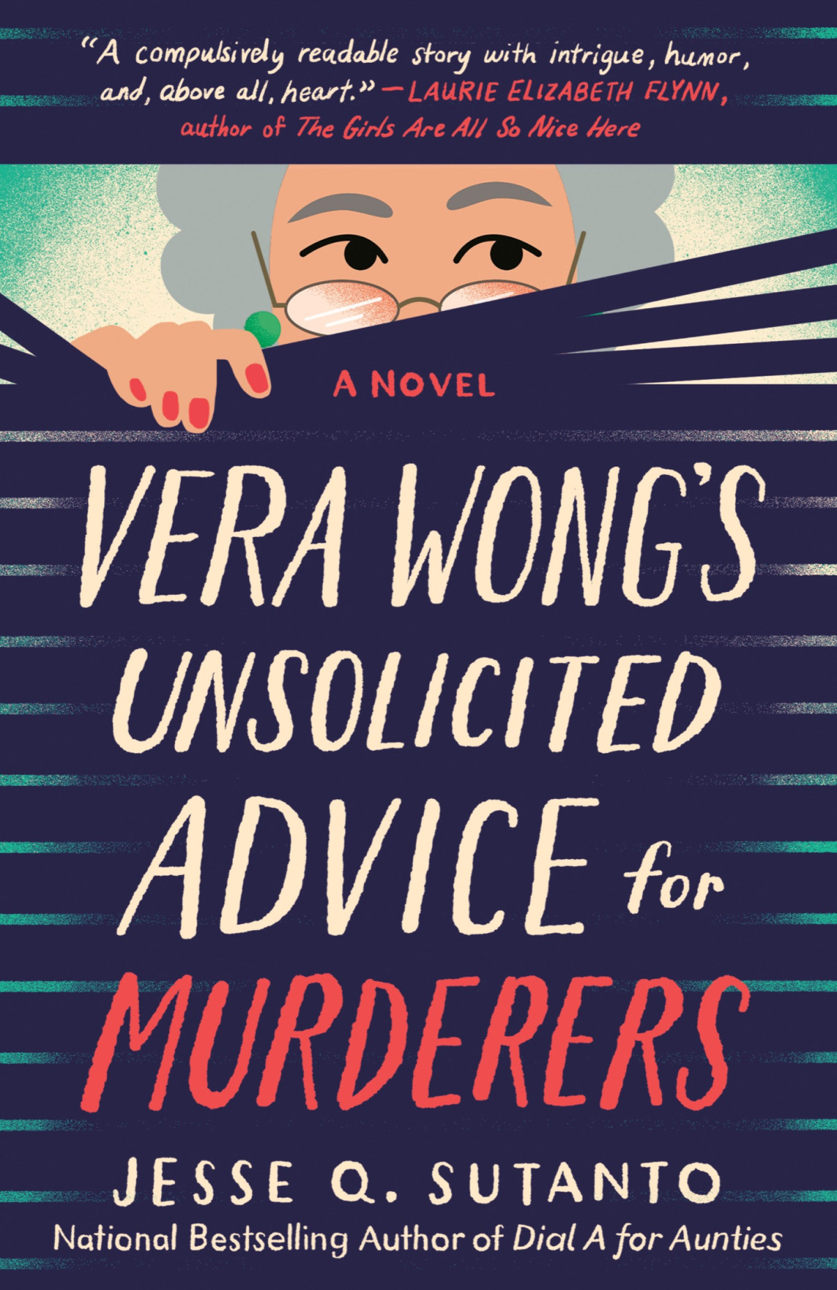 Vera Wongs Unsolicited Advice For Murderers Jesse Q Sutanto