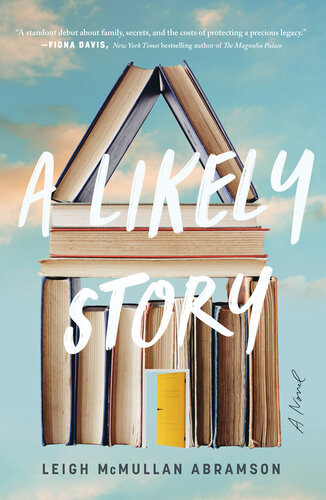 A Likely Story Leigh Mcmullan Abramson