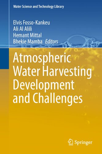 Atmospheric Water Harvesting Development And Challenges Elvis Fossokankeu