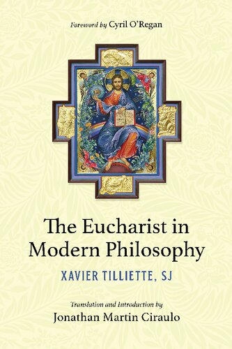 The Eucharist In Modern Philosophy Xavier Tilliette Sj
