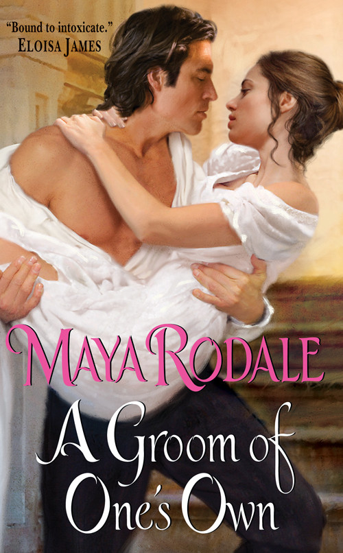 A Groom Of Ones Own Maya Rodale